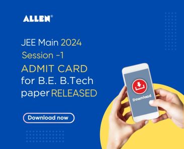 JEE Main 2024 Session 1 Admit Card for B.E. B.Tech Paper Released
