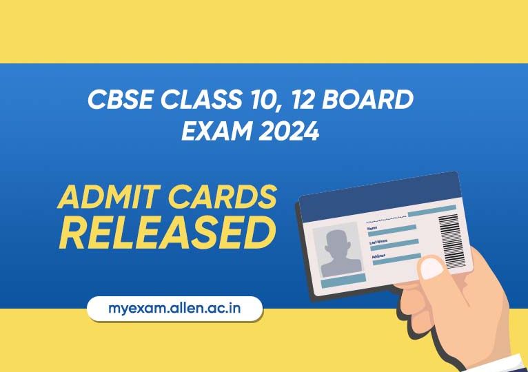 CBSE Board Exam 2024 Admit Cards