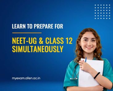 Learn to Prepare for NEET UG and Class 12 Simultaneously