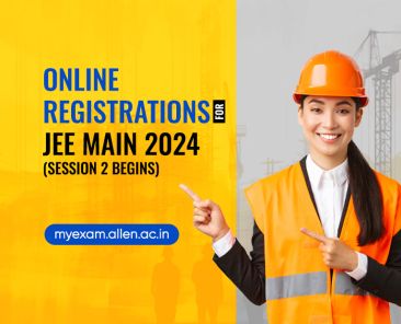 Online Registration for JEE Main 2024 Session 2 Begins