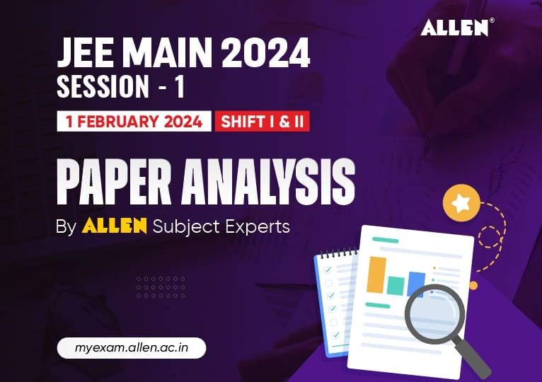 Paper Analysis JEE Main Exam 2024 Session 1