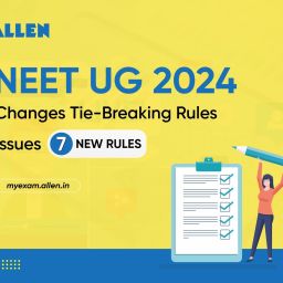 NEET-UG New Tie-Breaking Rules