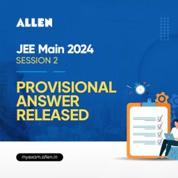 JEE Main 2024 April Session Provisional Answer Key of Paper 1