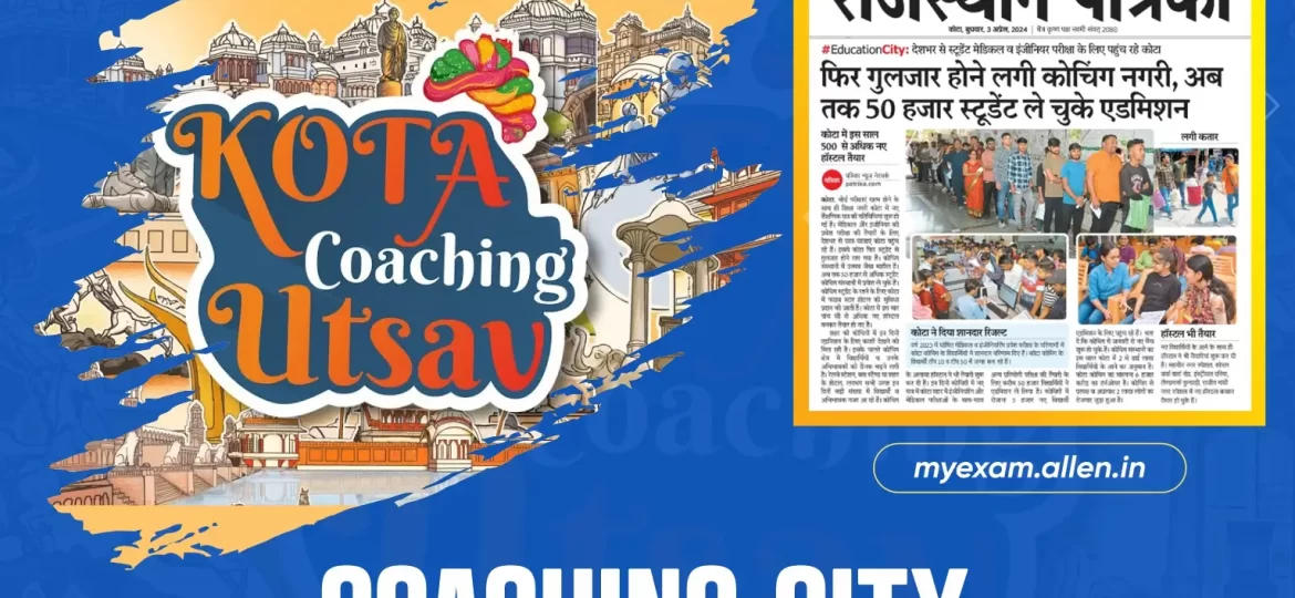 Kota Coaching Utsav - Coaching City Welcomes Students and Parents