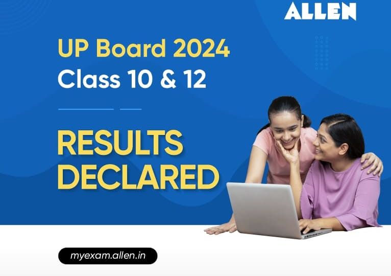 UP Board Class 10, 12 Results 2024