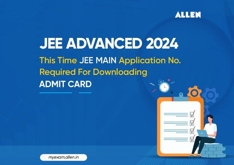 JEE Adv 2024 Latest Update