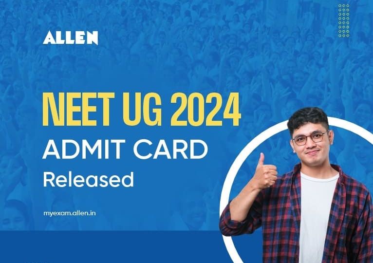 NEET UG 2024 Admit Card