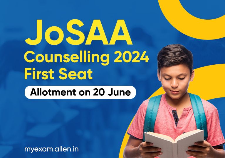JoSAA Counselling 2024 First Seat Allocation