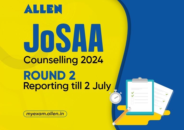 JoSAA Counselling 2024 Second Round