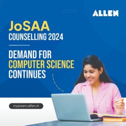 JoSAA Counselling 2024--Demand for Computer Science continues