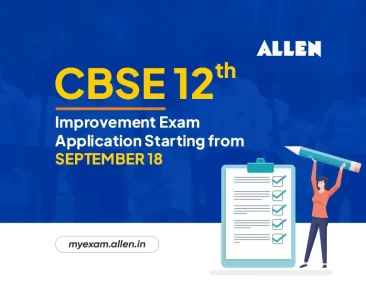 CBSE Class 12th Improvement Exam Application Starting from September 18