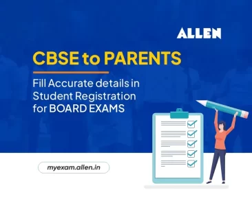 CBSE to Parents—Fill Accurate details in Student Registration for Board Exams