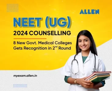 NEET UG Counselling 2024--8 new govt medical colleges gets recognition in the 2nd round