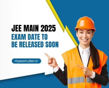 NTA to soon Release JEE Main 2025 Notification