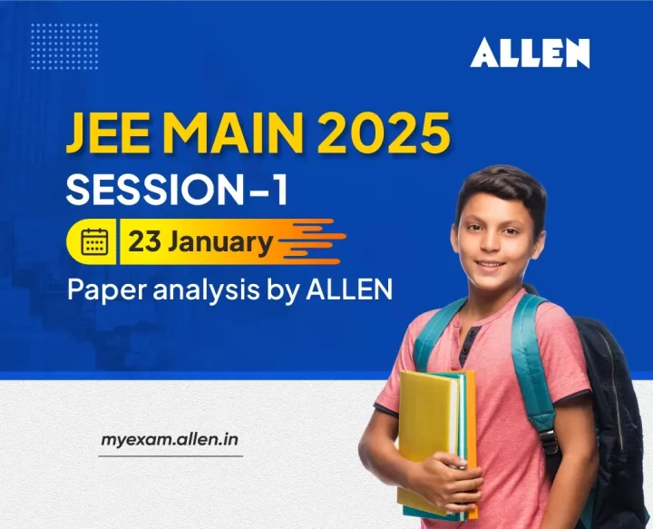 Timeline Examples Paper JEE Main 2025 Session 1 (23 Jan) Paper Analysis by ALLEN | ALLEN News