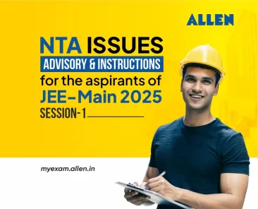 JEE Main 2025 Session 1 Advisory and Instructions