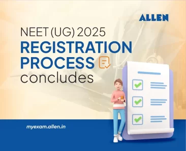 NEET UG 2025 Registration Process concludes
