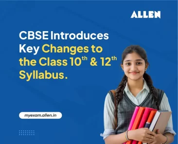 CBSE introduces key changes to the class 10 & 12 syllabus