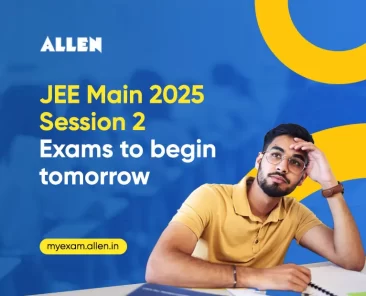 JEE Main 2025 Session 2 Exams to begin tomorrow (2 April)