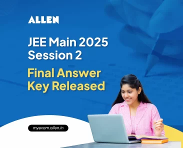 JEE Main 2025 Session 2 Final Answer Key Released