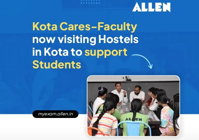 Kota Cares - Faculty Now Visiting Hostels to Support Students