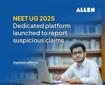 NEET UG 2025 Dedicated platform launched to report suspicious claims