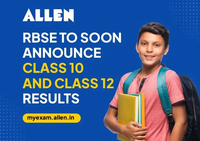 RBSE to Soon Declare Class 10 and Class 12 Board Examination 2025