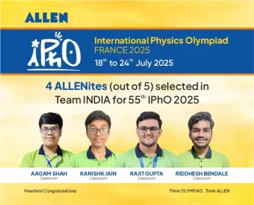 ALLEN Students to Represent India in IPhO Finals
