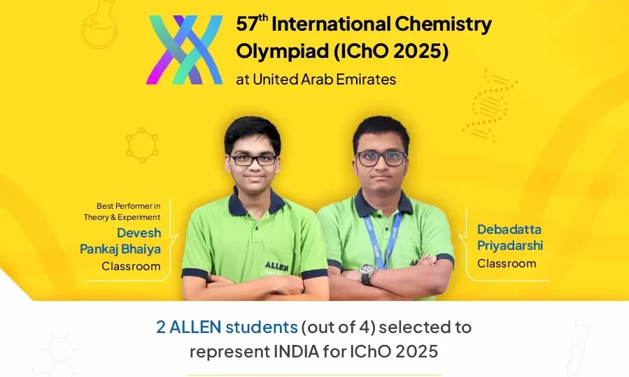 ALLEN's Devesh & Debdutta in IChO finals
