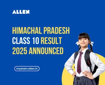 Himachal Pradesh Class 10 Board Result 2025 Announced