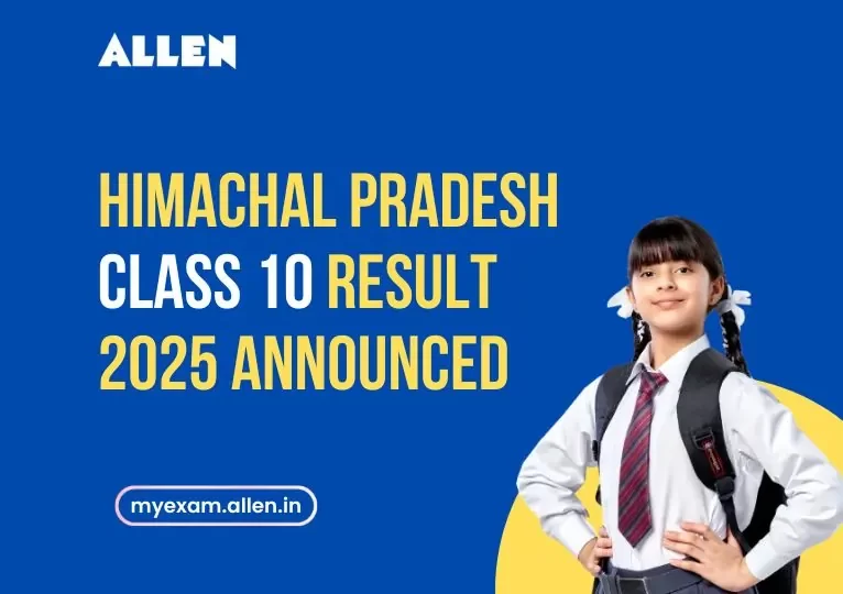 Himachal Pradesh Class 10 Board Result 2025 Announced