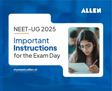 Important Guidelines for the NEET UG 2025 Exam Day