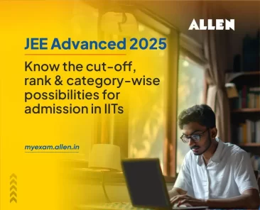 JEE Adv 2025 – Know the cut-off, rank & category-wise possibilities for admission in IITs