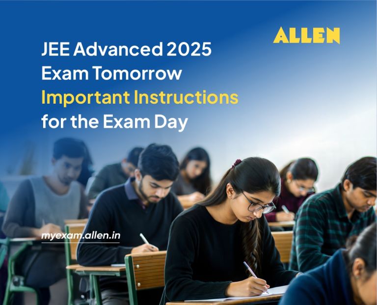 JEE Advanced 2025 Exam Tomorrow - Important Instructions for the Exam ...