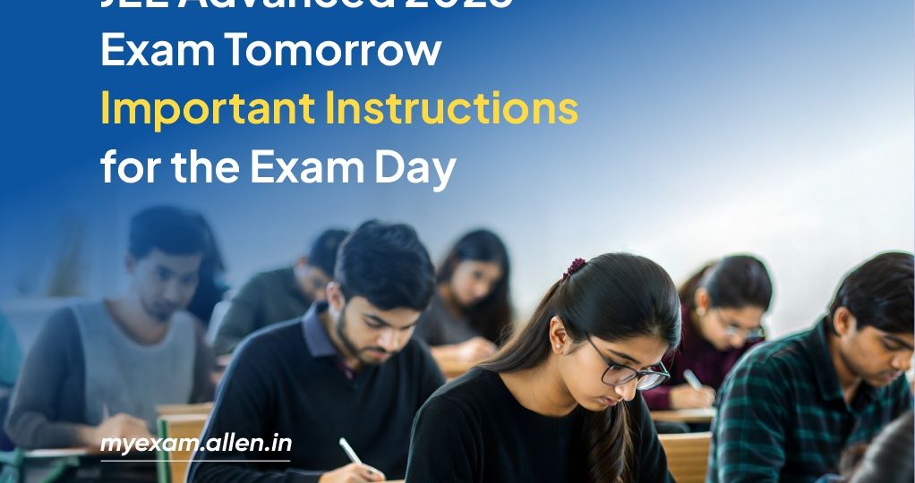 JEE Advanced 2025 Important Instructions