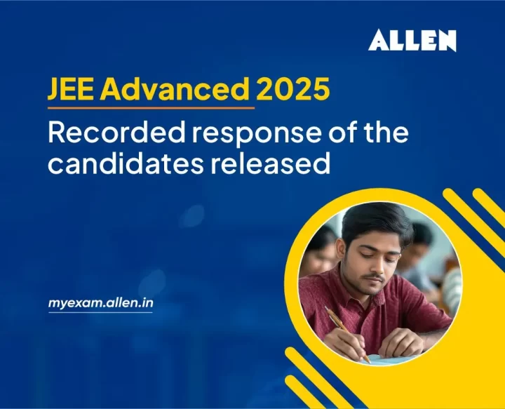 JEE Advanced 2025 Response Sheet Released | ALLEN News