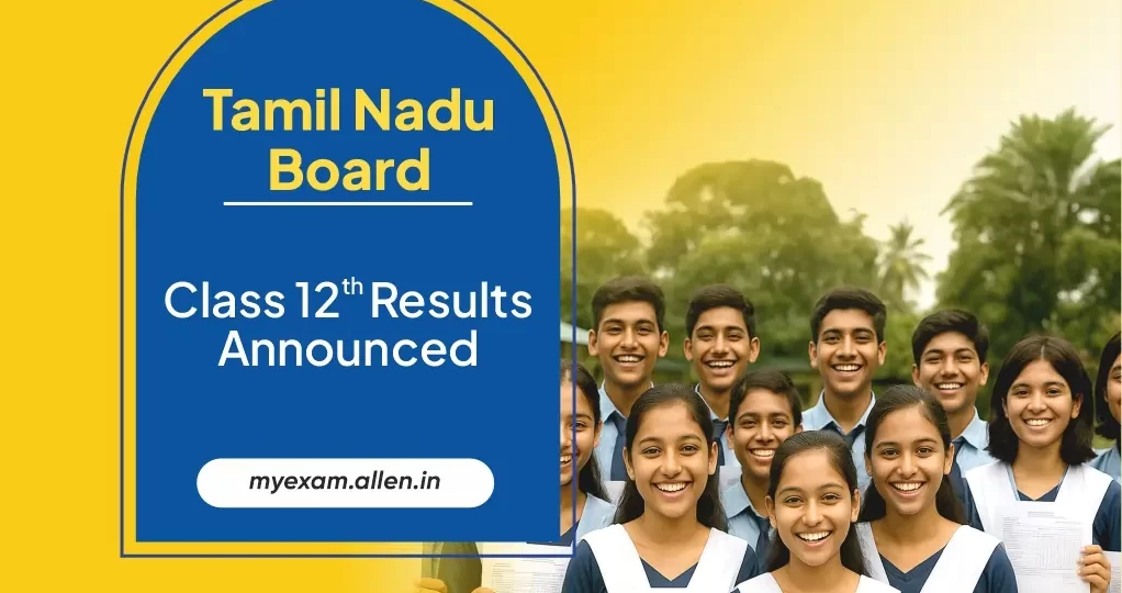 Tamil Nadu Board Class 12 Result Announced