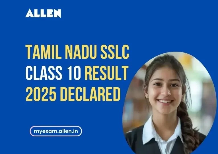 Tamil Nadu SSLC Class 10 Result 2025 Declared