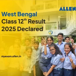 West Bengal Class 12 Result 2025 Declared