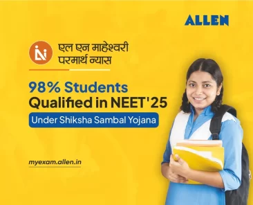 98% students under Shiksha Sambal Yojana qualified in NEET 2025