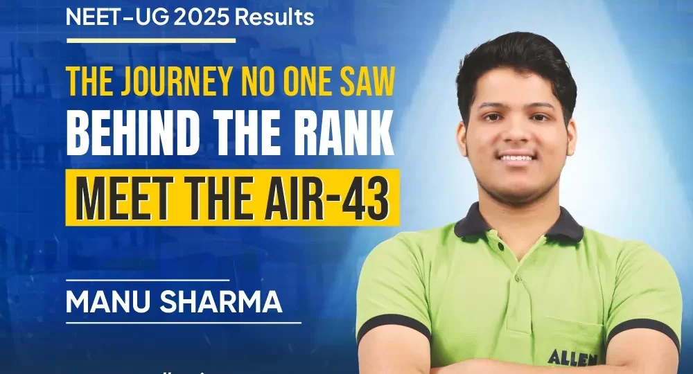 AIR-43 Manu Sharma Success Story