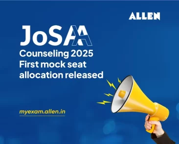 JoSAA Counseling 2025 First mock seat allocation released