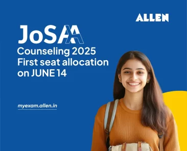 JoSAA Counseling 2025 - First seat allocation on June 14