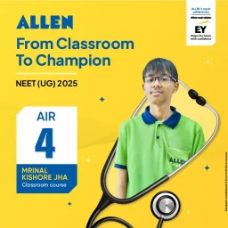 NEET-UG 2025 Results-Allen's Mrinal Jha secures All India Rank-4