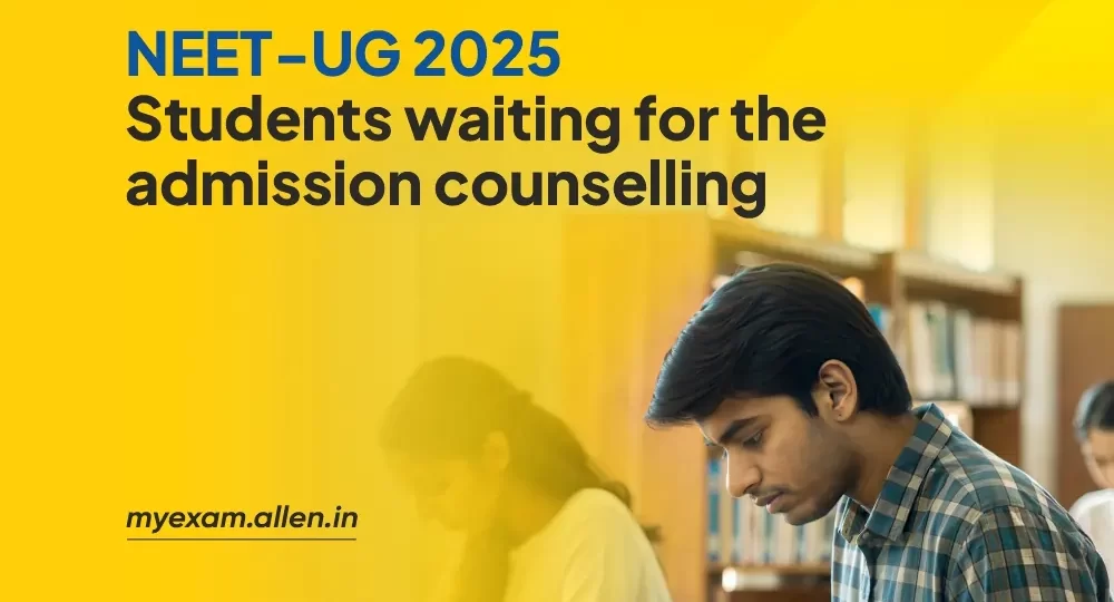 NEET UG 2025-Students waiting for the admission-counseling