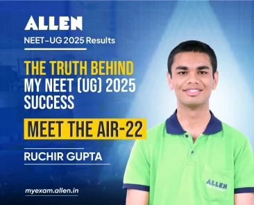 Truth behind my Success in NEET UG 2025-AIR 22-Ruchir Gupta