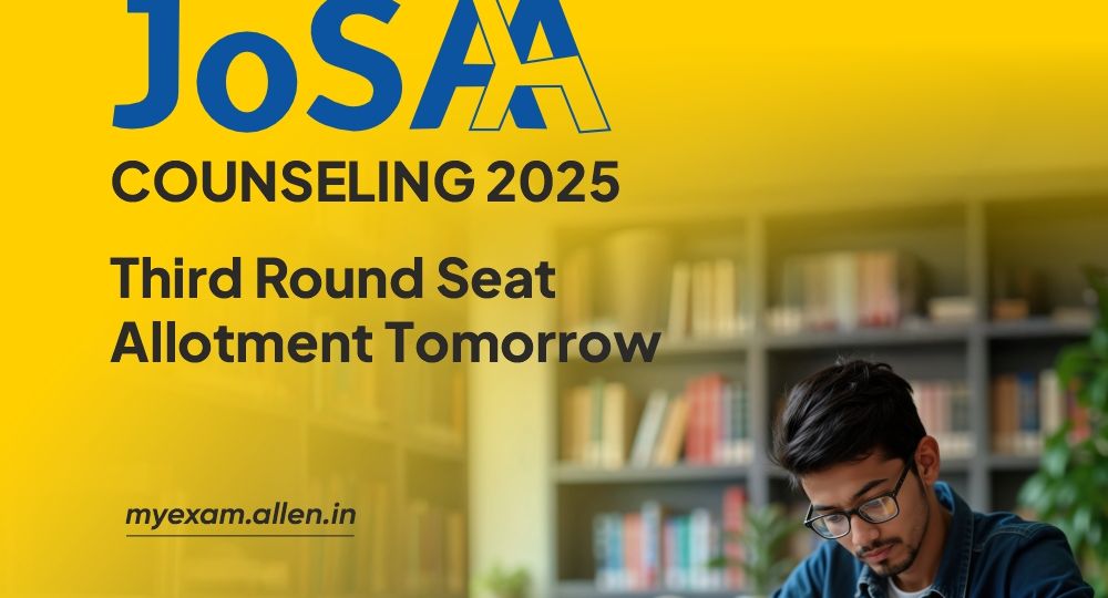 JoSAA Counseling 2025