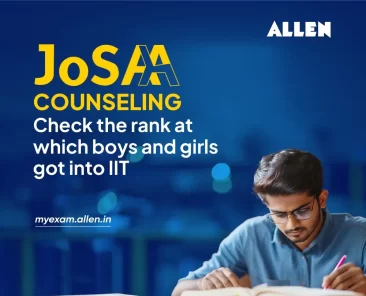 JoSAA Counseling 2025 Know the Rank on Which Boy & Girl Student Got IIT Seat!