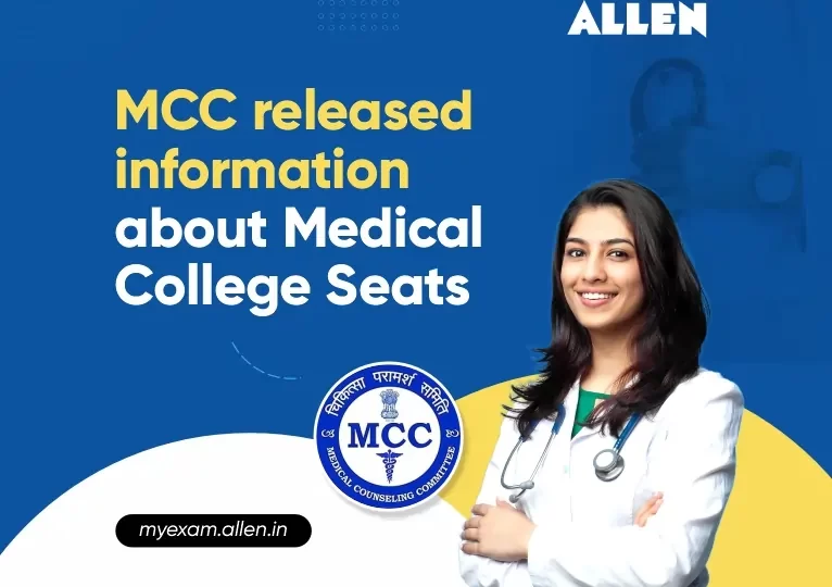 MCC released information about Medical College Seats