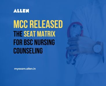 MCC released the seat matrix for BSc Nursing Counseling